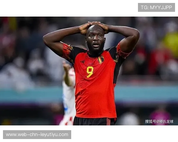 卢卡库外脚抽射质量极高，比利时强点作用凸显